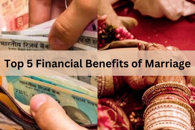 Top 5 Financial Benefits of Marriage