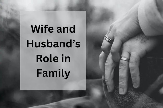 Wife and Husband’s Role in Family (1)