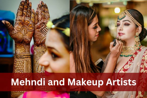 Mehndi and Makeup Artists