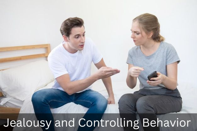 Jealousy and Controlling Behavior