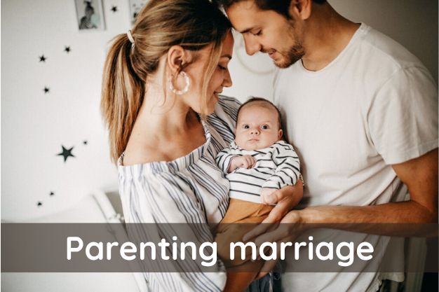 Parenting marriage