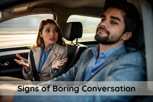 Signs of Boring Conversation