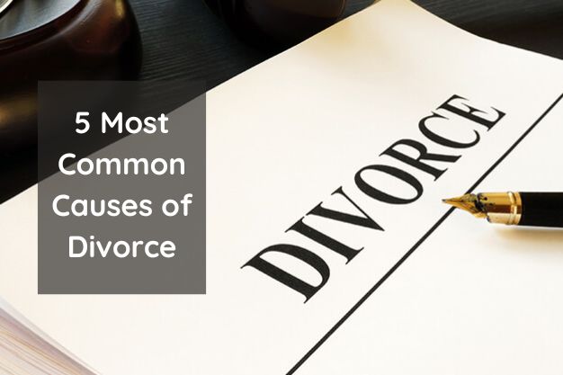 5 Most Common Causes of Divorce