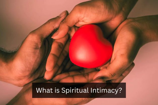 Spiritual Intimacy