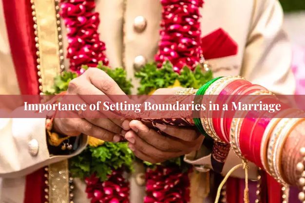Importance of Setting Boundaries in a Marriage