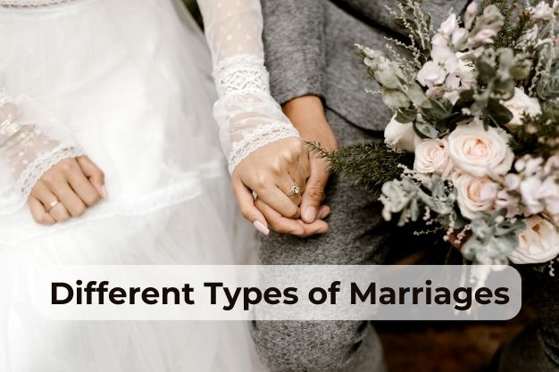 11 Types Of Marriages, Which Is Yours?